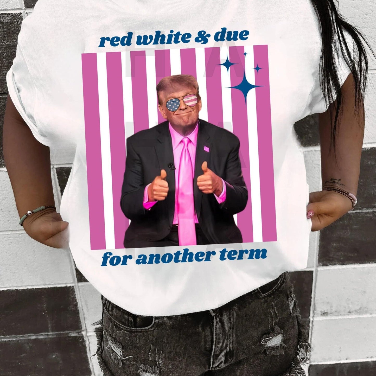 Red White and Due For Another Term T-shirt, Pink President Shirt, Make America Great Again Shirt, Maga Shirts T-shirt & Hoodie