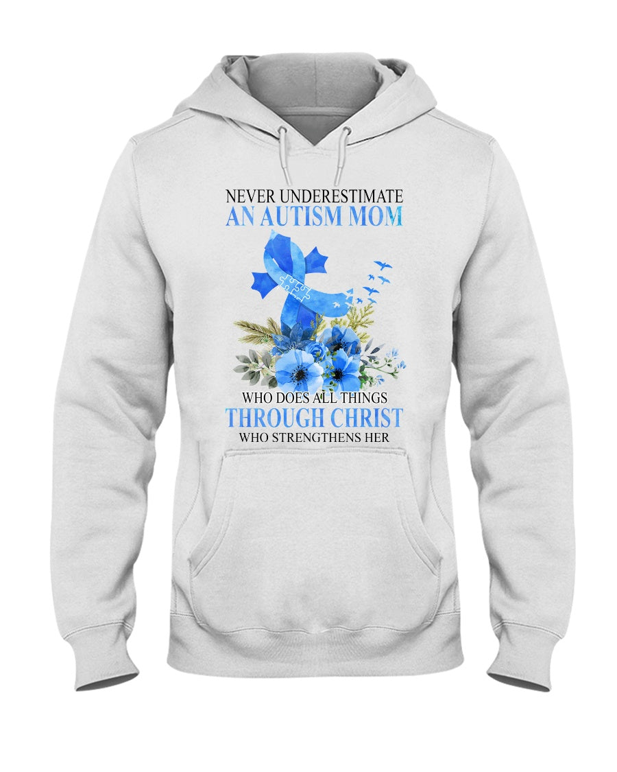 Never Underestimate An Autism Mom - Autism Awareness T-shirt and Hoodie 0520