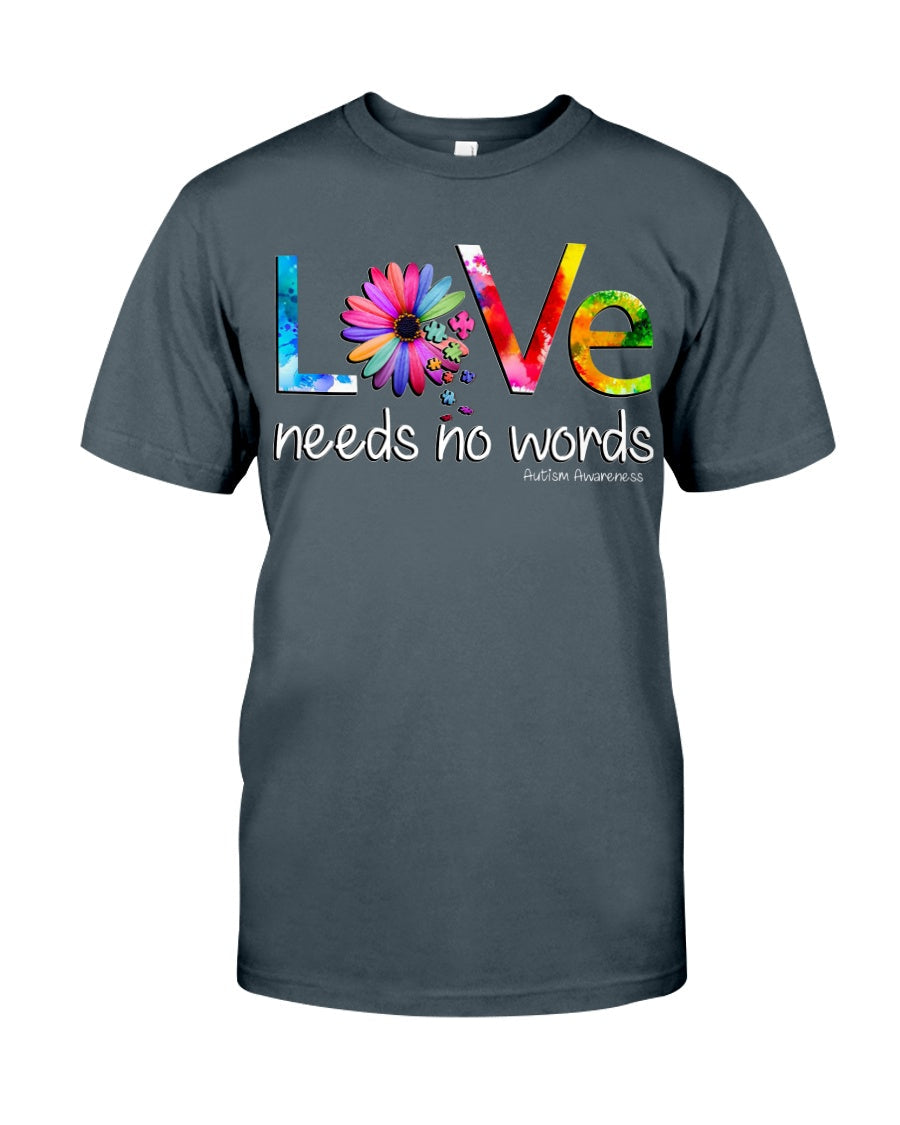 Love Needs No Words - Autism Awareness T-shirt and Hoodie 0520