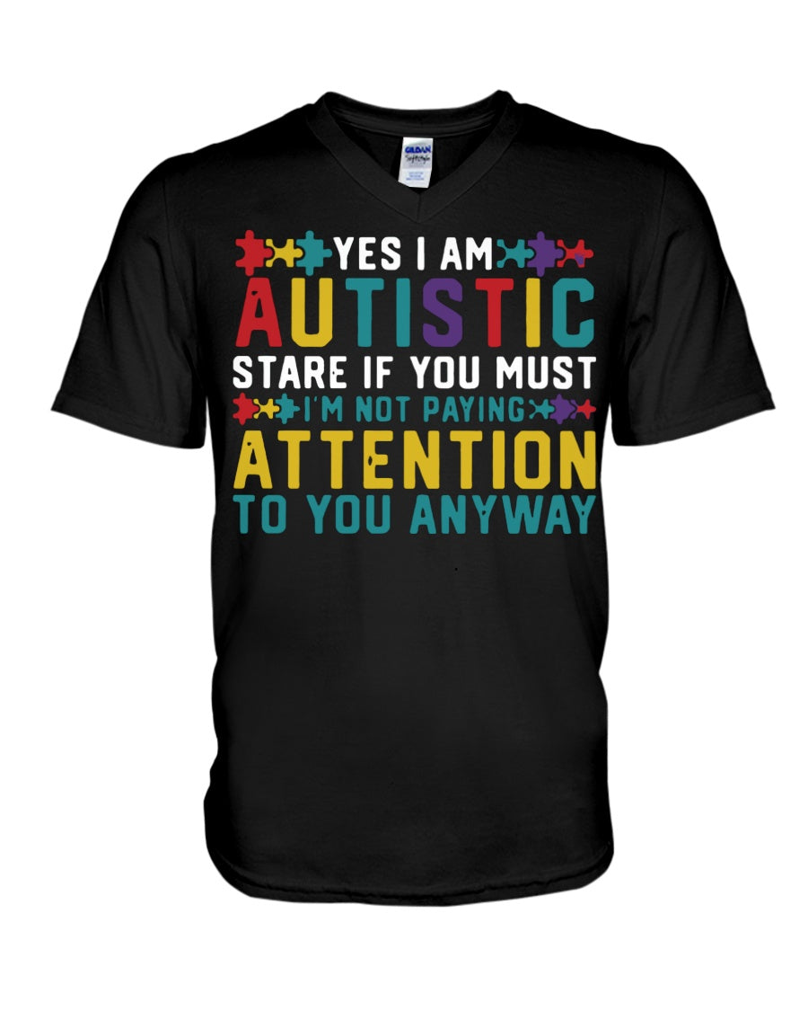 Yes I Am Autistic - Autism Awareness T-shirt and Hoodie 0921