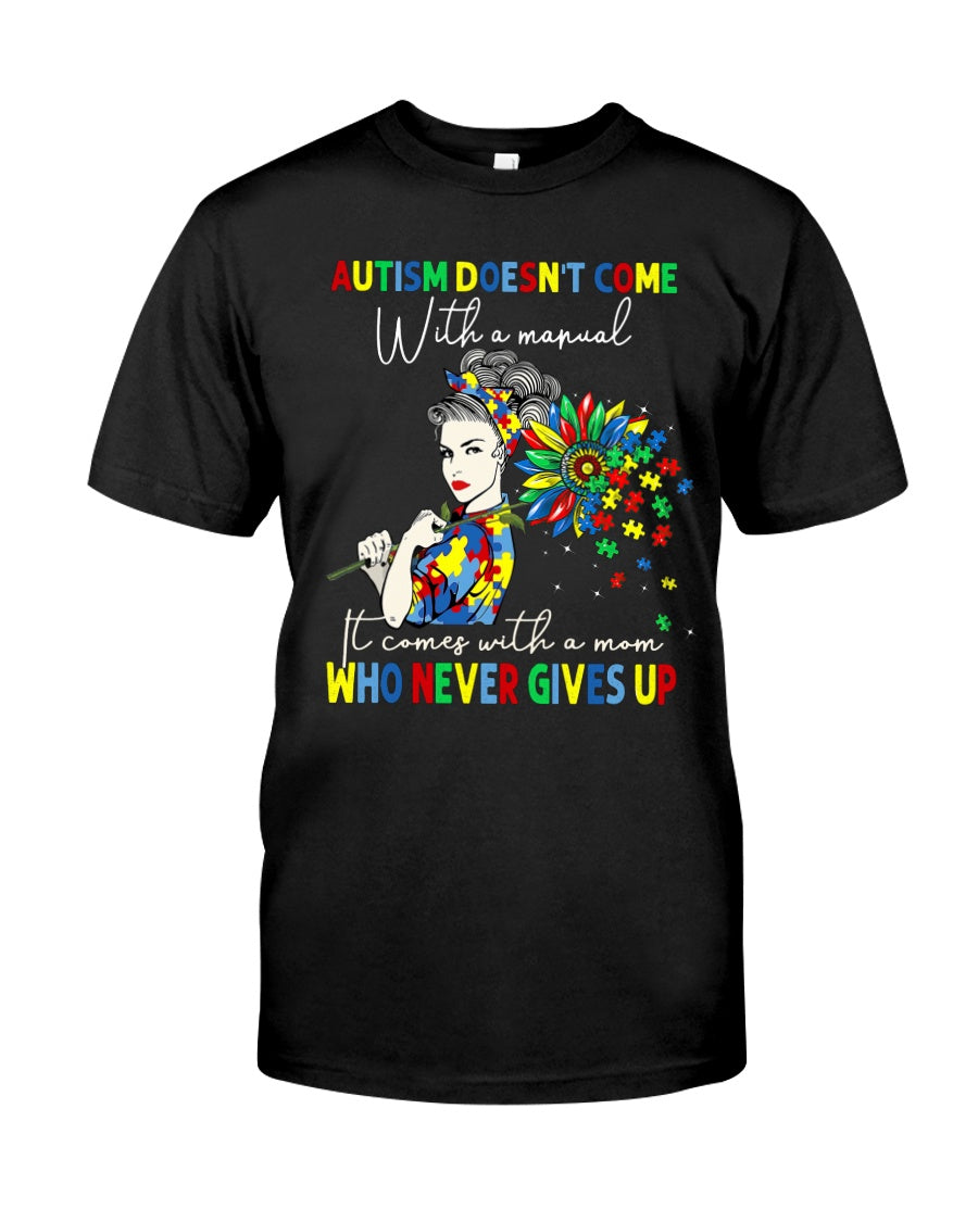 Never Give Up - Autism Awareness T-shirt and Hoodie 0520