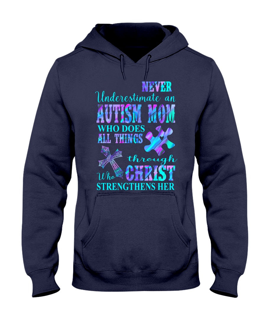 Never Underestimate An Autism Mom - Autism Awareness T-shirt and Hoodie 0520