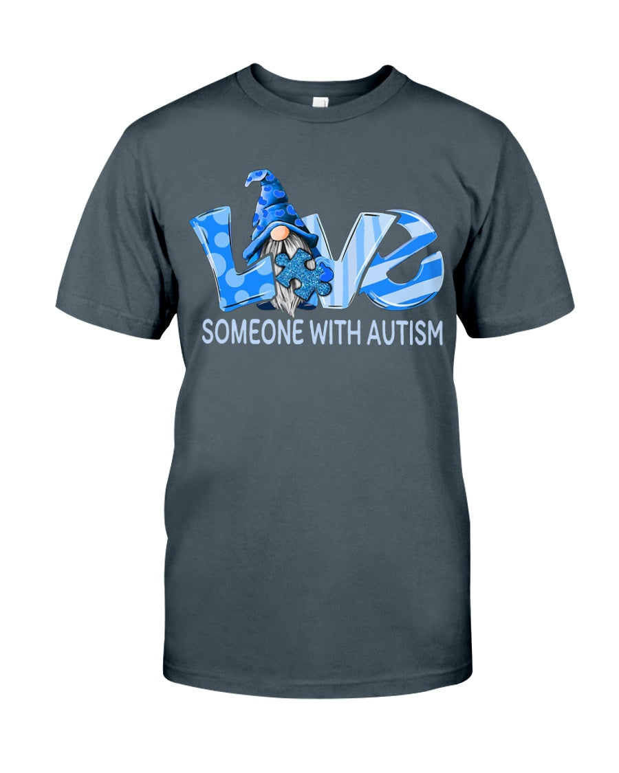 Love Someone With Autism - Autism Awareness T-shirt and Hoodie 0921
