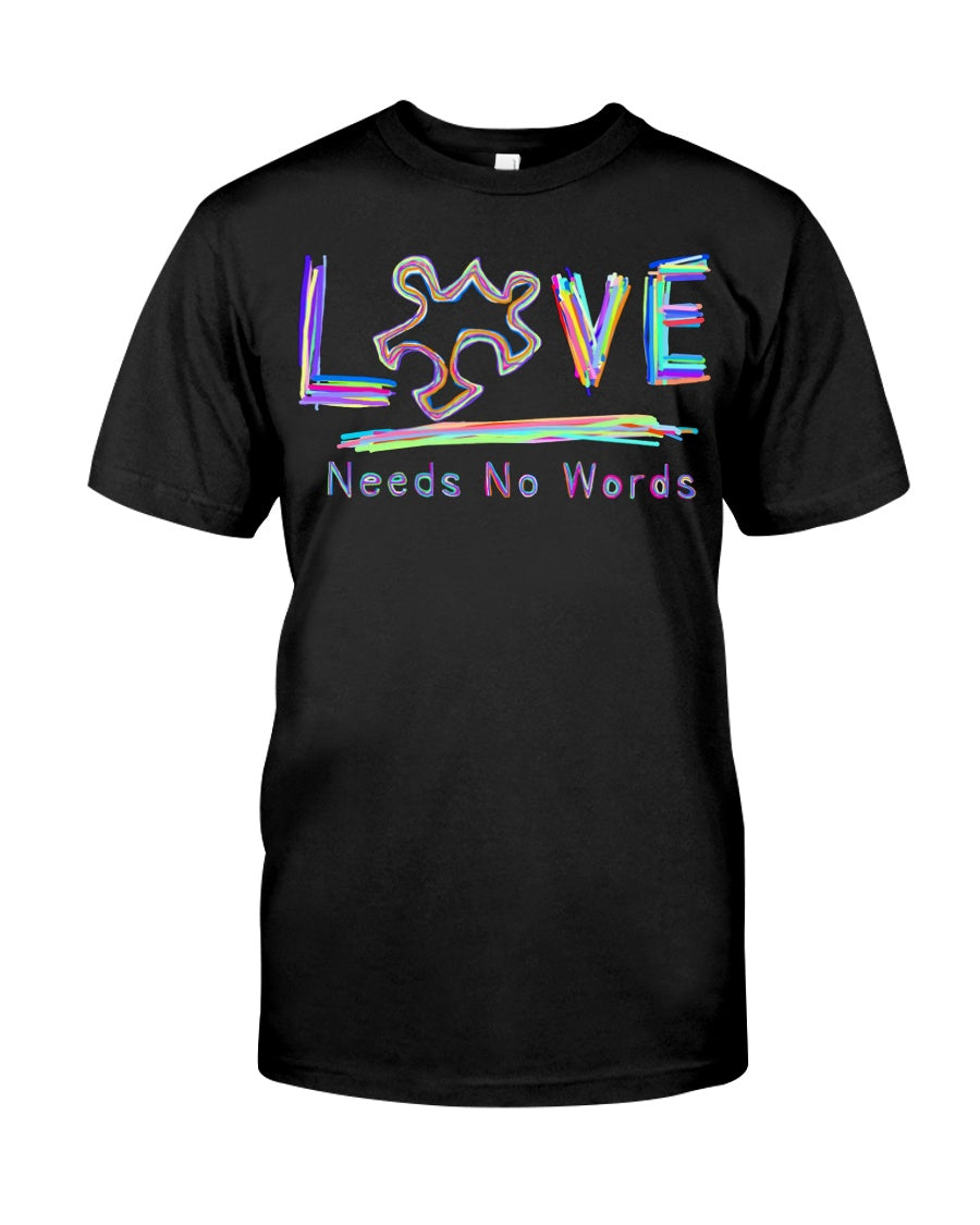 Love Needs No Words - Autism Awareness T-shirt and Hoodie 0921