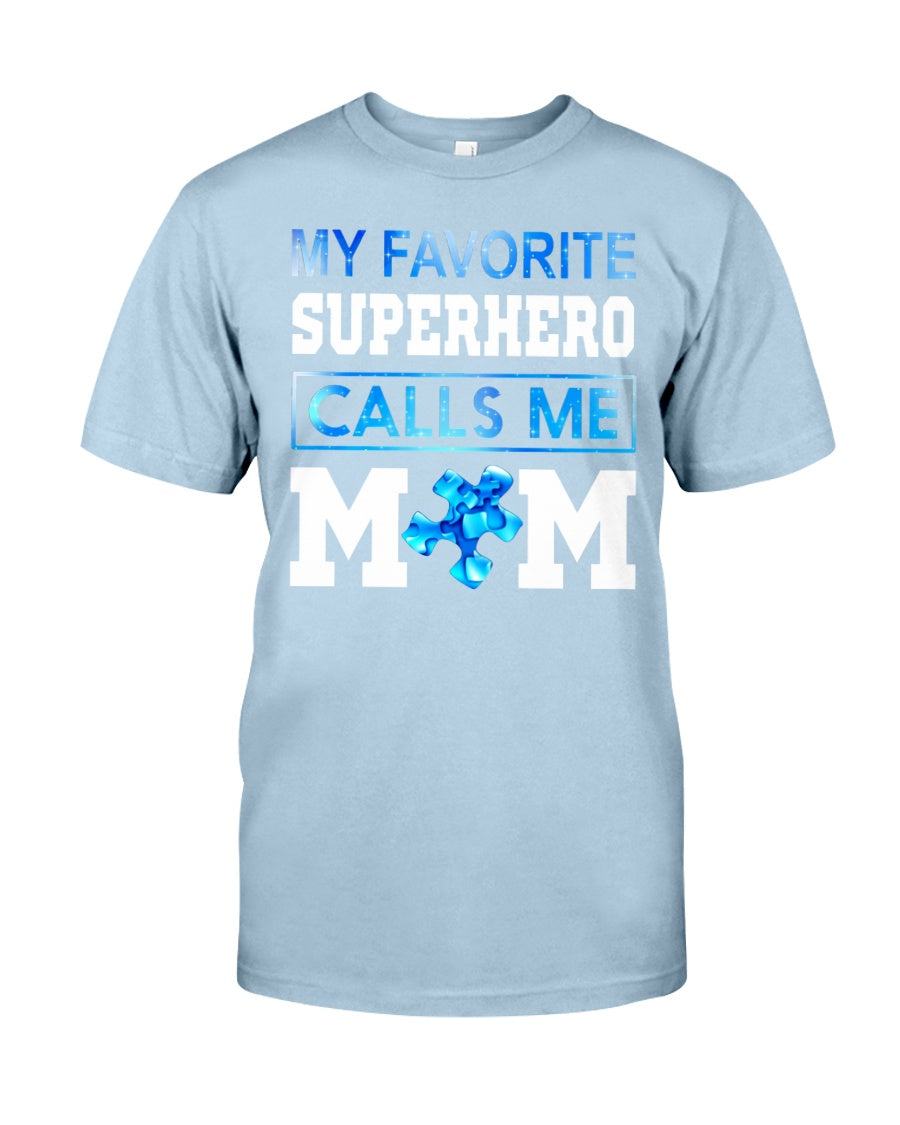 My Superhero Calls Me Mom - Autism Awareness T-shirt and Hoodie 0921
