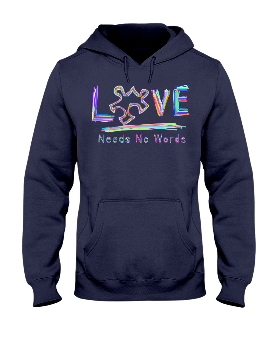 Love Needs No Words - Autism Awareness T-shirt and Hoodie 0921