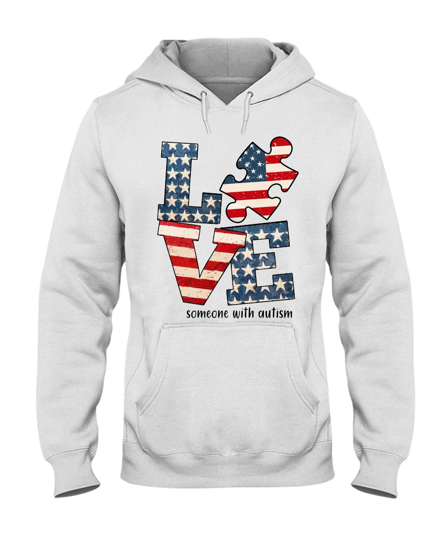 Love Someone With Autism - Autism Awareness T-shirt and Hoodie 0520