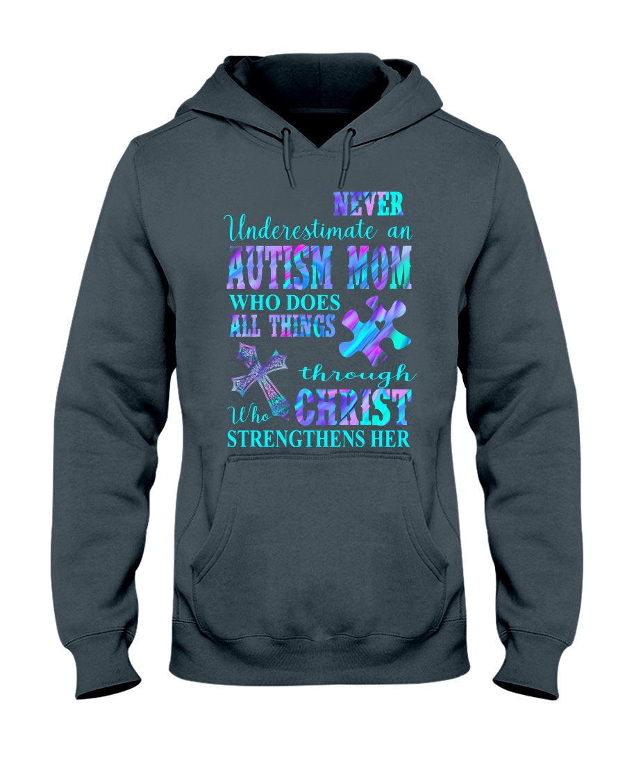 Never Underestimate An Autism Mom - Autism Awareness T-shirt and Hoodie 0520