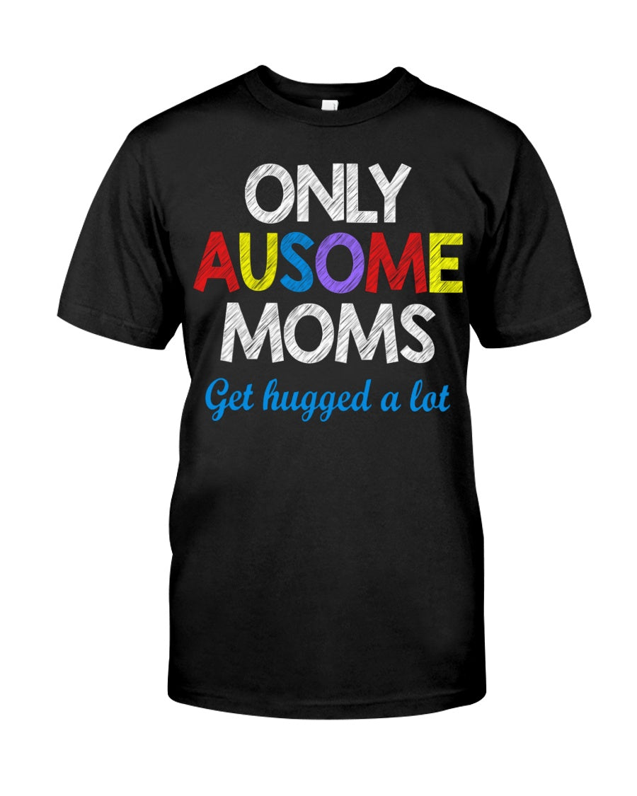 Proud Autism Mom - Autism Awareness T-shirt and Hoodie 0921