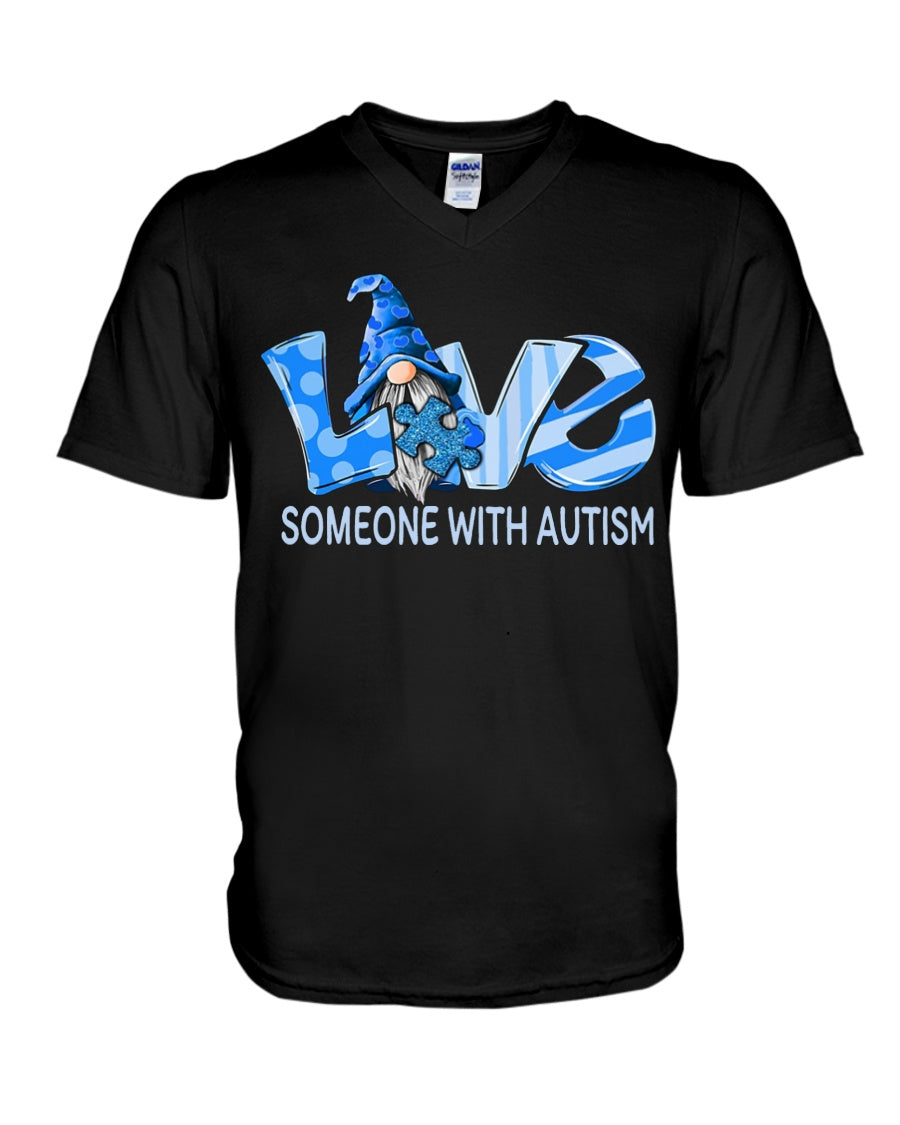 Love Someone With Autism - Autism Awareness T-shirt and Hoodie 0921