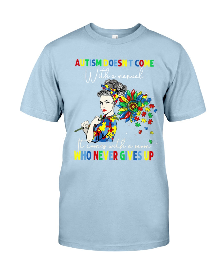 Never Give Up - Autism Awareness T-shirt and Hoodie 0520