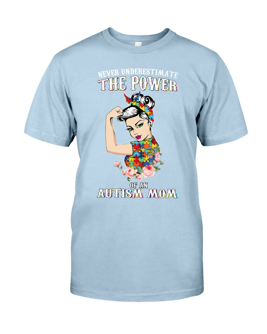 Never Underestimate The Power Of An Autism Mom - Autism Awareness T-shirt and Hoodie 0921