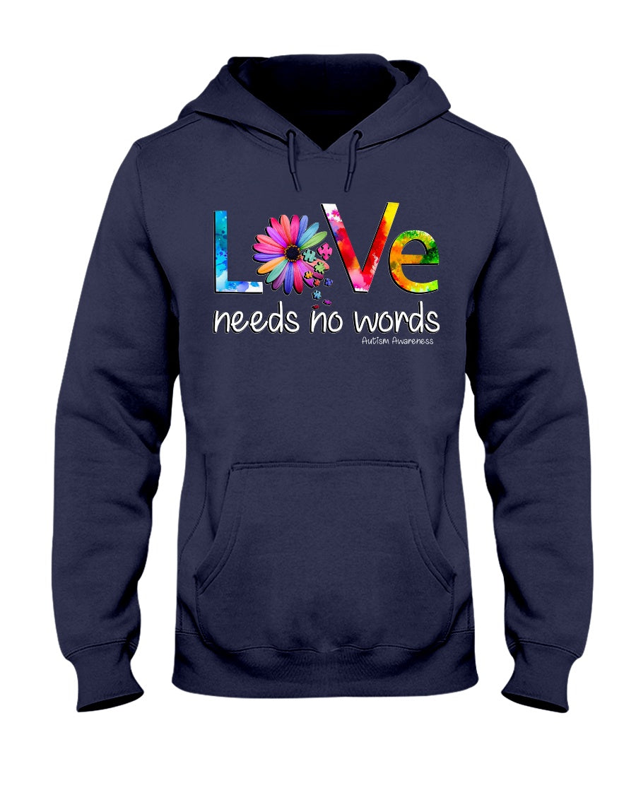 Love Needs No Words - Autism Awareness T-shirt and Hoodie 0520