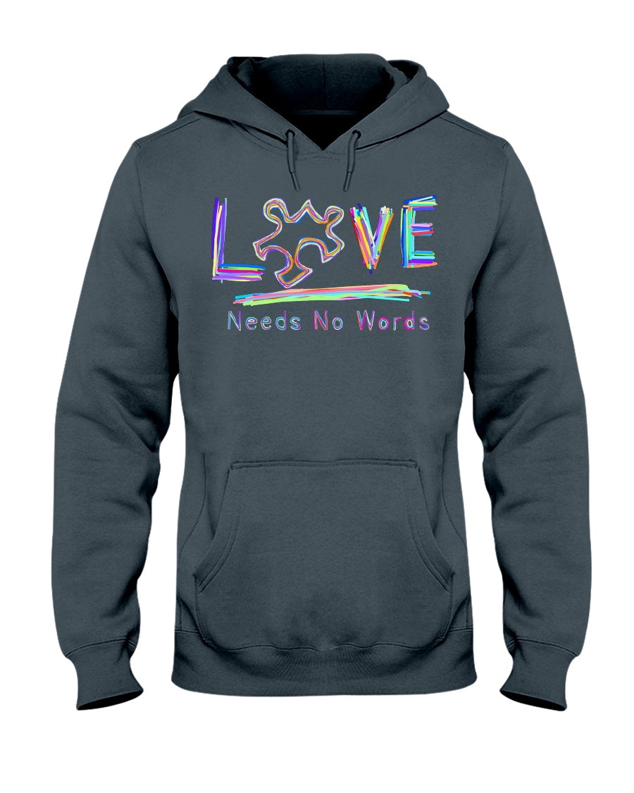 Love Needs No Words - Autism Awareness T-shirt and Hoodie 0921