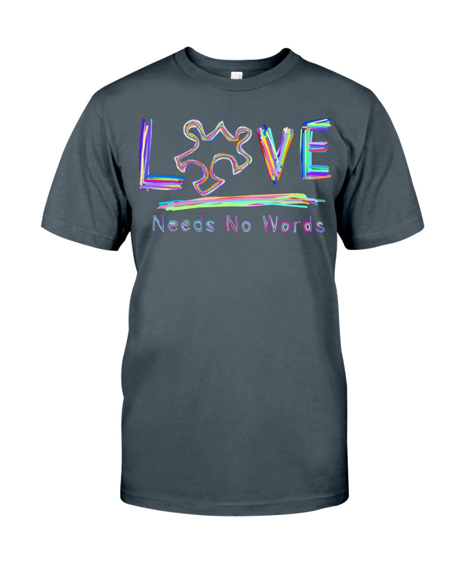Love Needs No Words - Autism Awareness T-shirt and Hoodie 0921
