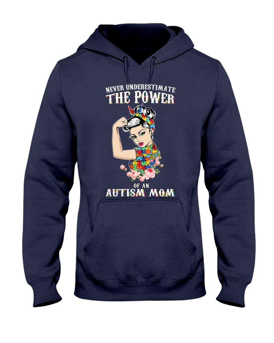 Never Underestimate The Power Of An Autism Mom - Autism Awareness T-shirt and Hoodie 0921