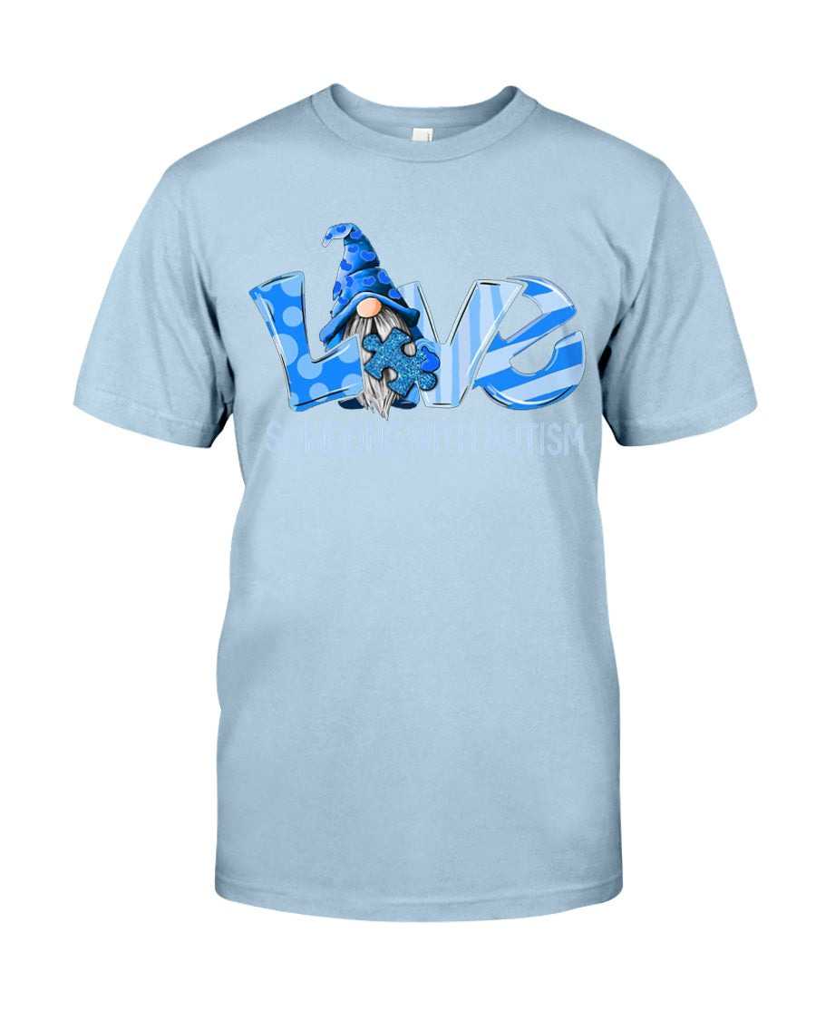 Love Someone With Autism - Autism Awareness T-shirt and Hoodie 0921