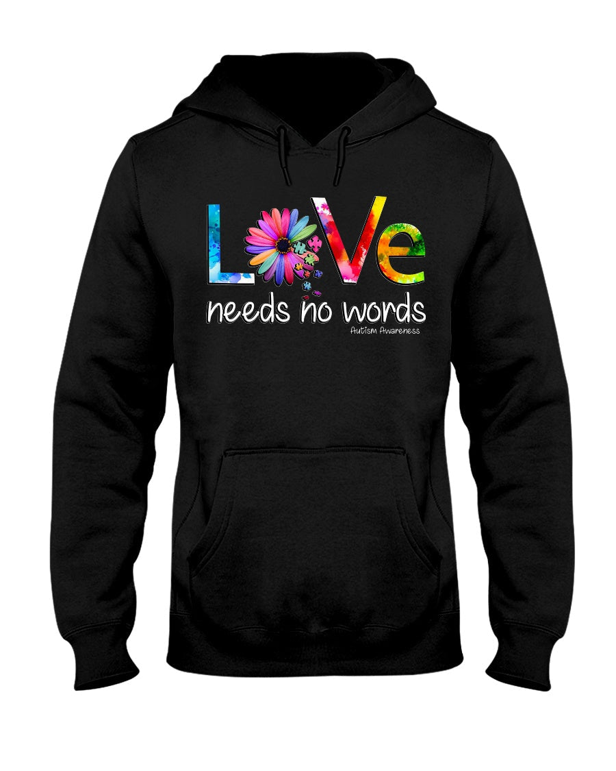 Love Needs No Words - Autism Awareness T-shirt and Hoodie 0520