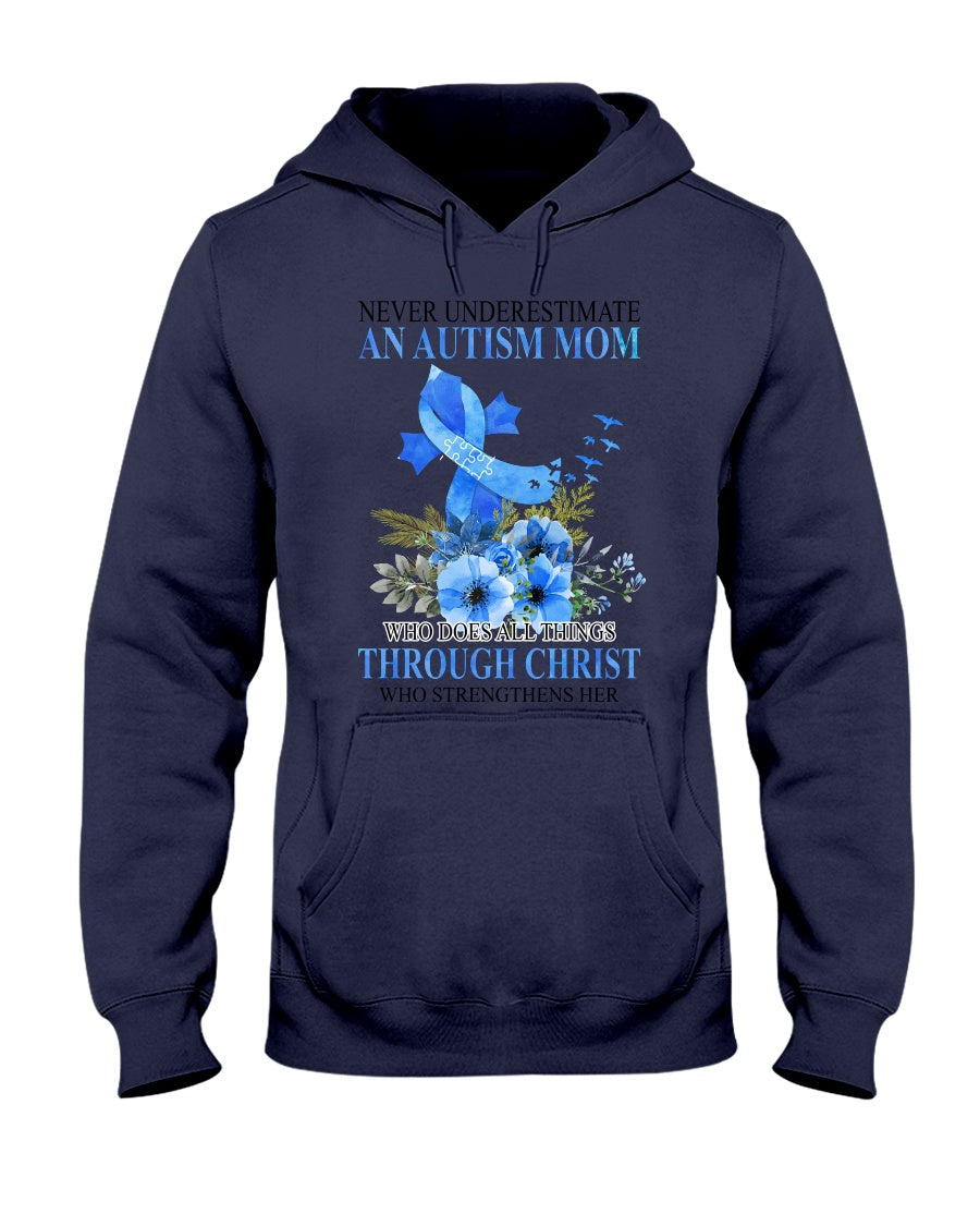 Never Underestimate An Autism Mom - Autism Awareness T-shirt and Hoodie 0520