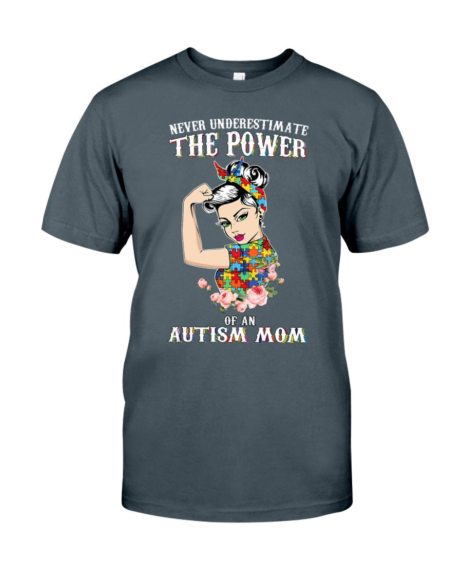 Never Underestimate The Power Of An Autism Mom - Autism Awareness T-shirt and Hoodie 0921