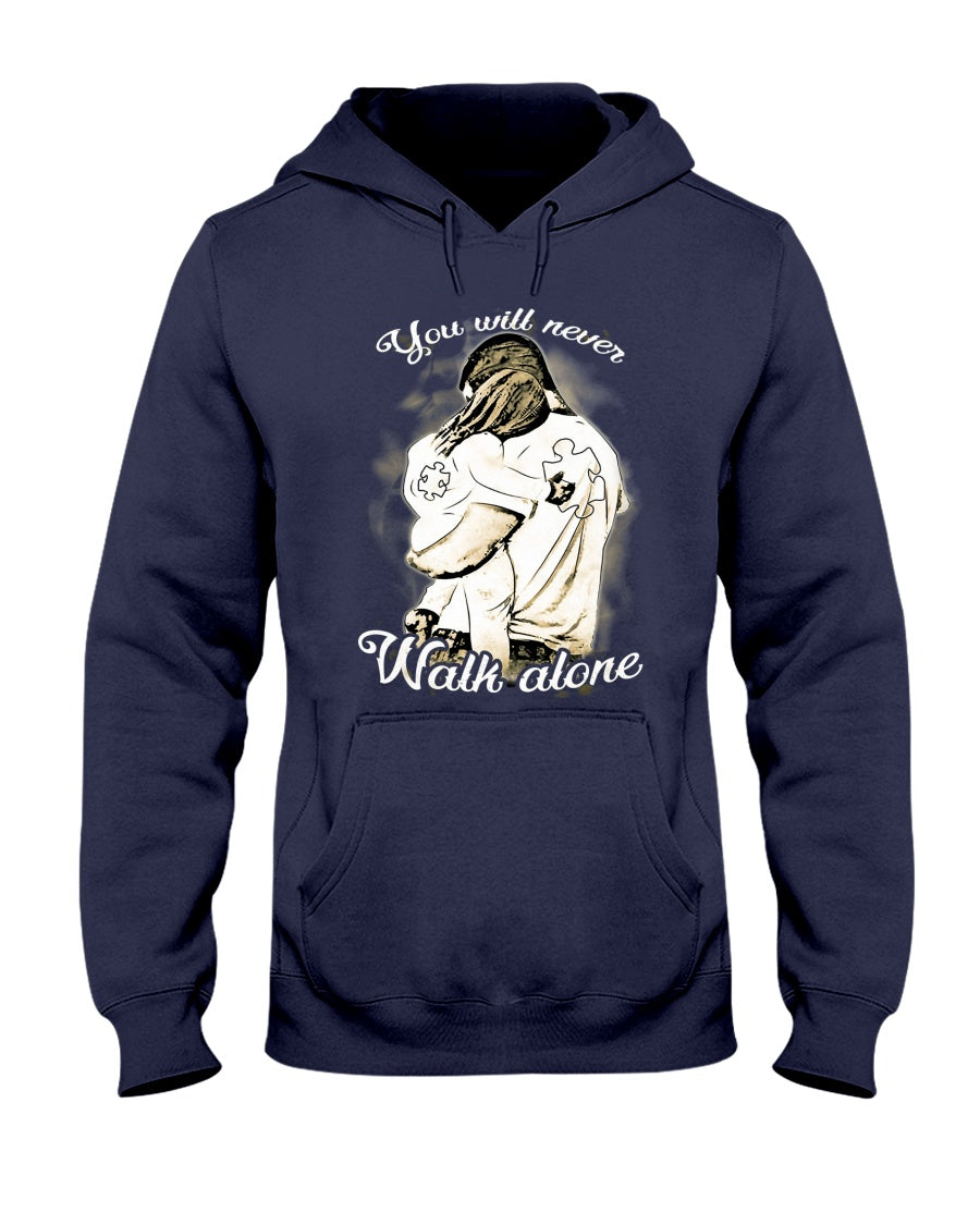 You Will Never Walk Alone - Autism Awareness T-shirt and Hoodie 0921